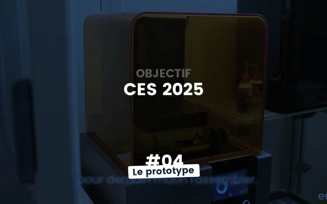 Webserie CES 2025 : Le prototype